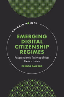 Introduction: Digital Citizenship Regimes in the Postpandemics | Emerald  Insight